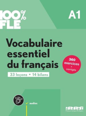 100% FLE - Vocabulaire essentiel du franacis A1