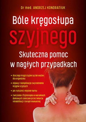 Bóle Kręgosłupa Szyjnego