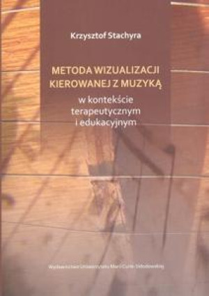 Metoda wizualizacji kierowanej z muzyką...