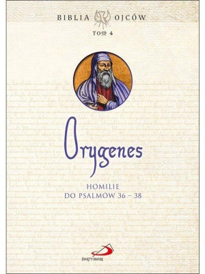 Homilie do Psalmów 36-38