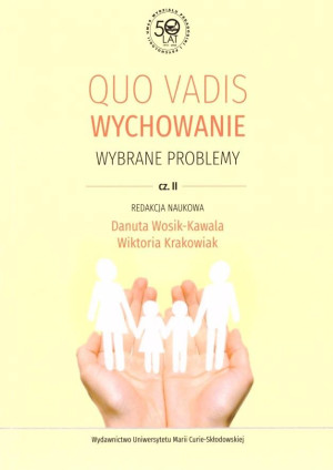 Quo vadis wychowanie cz.2