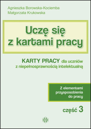Uczę się z kartami pracy cz. 3 KP dla ucz. z niep.