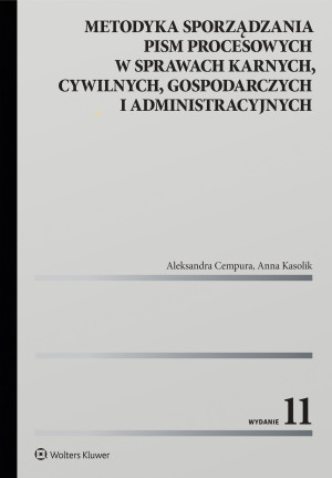 Metodyka sporządzania pism procesowych...