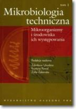 Mikrobiologia techniczna t.1 PWN
