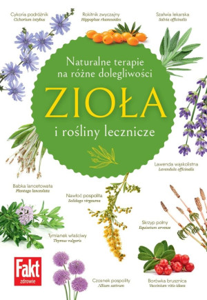Zioła i rośliny lecznicze