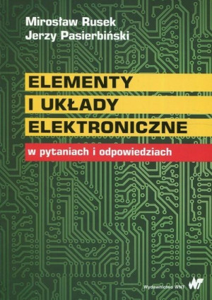 Elementy i układy elektroniczne w pytaniach...