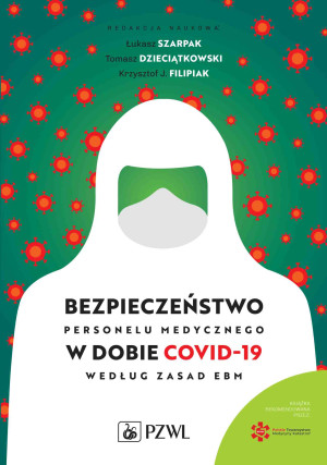 Bezpieczeństwo personelu medycznego w dobie COVID