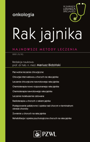 Rak jajnika. Najnowsze metody leczenia. W gabineci