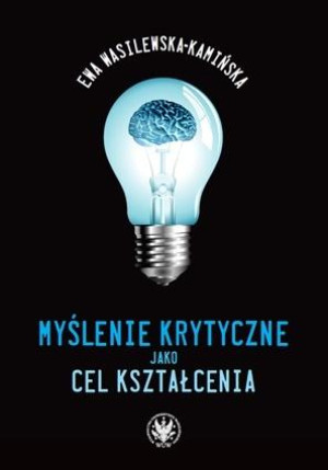 Myślenie krytyczne jako cel kształcenia