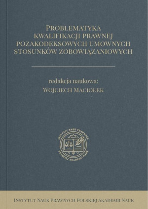 Problematyka kwalifikacji prawnej...