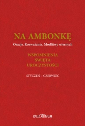 Na ambonkę T.3 styczeń-czerwiec