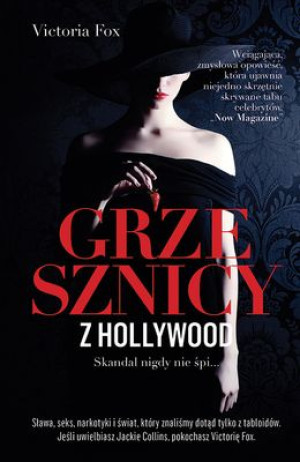 Grzesznicy z Hollywood Skandal nigdy nie śpi