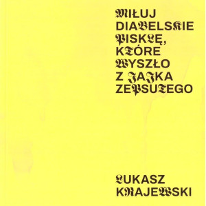Miłuj diabelskie pisklę, które wyszło z jajka zeps