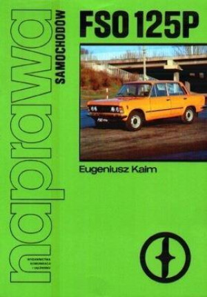 Naprawa samochodów FSO 125P