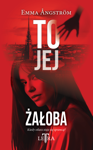 To jej żałoba. To jej. Tom 2