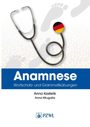 Anamnese. Wortschatz- und Grammatikbungen. Wywiad