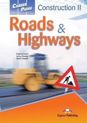 Career Paths: Roads & Highways SB EXPRESS PUBL