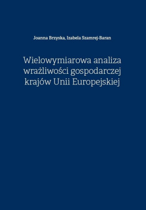 Wielowymiarowa analiza wrażliwości gospodarczej...