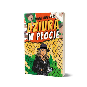 Dziura w płocie