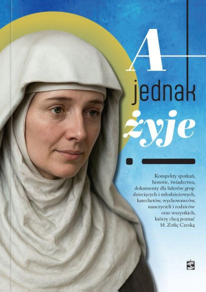 A jednak żyje!