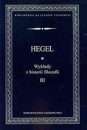 Wykłady z historii filozofii Tom 3