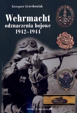 Wehrmacht, odznaczenia bojowe 1942-1944