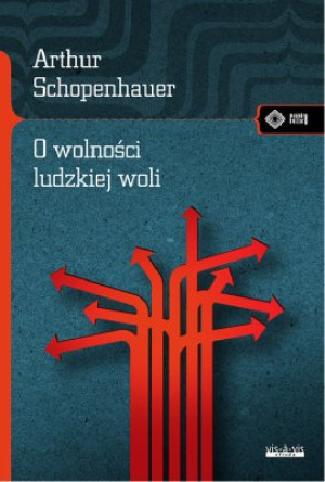 O wolności ludzkiej woli