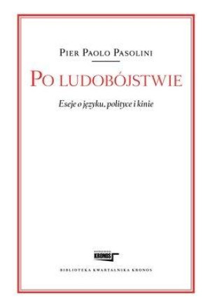 Po ludobójstwie Eseje o języku, polityce i kinie