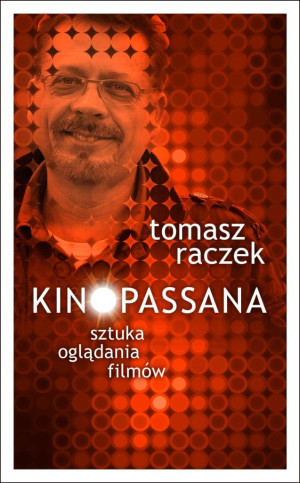 Kinopassana Sztuka oglądania filmów