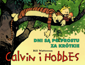 Calvin i Hobbes Tom 8 Dni są po prostu za krótkie