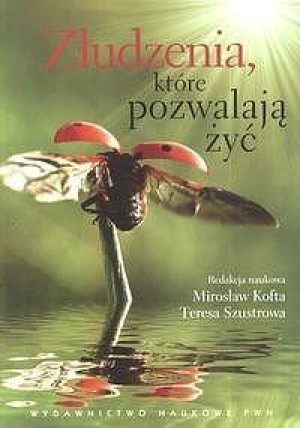 Złudzenia, które pozwalają żyć Szkice ze społecznej psychologii osobowości