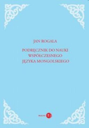 Podręcznik do nauki współ. jęz. mongolskiego
