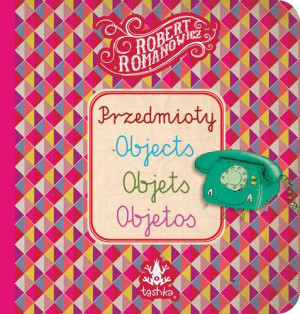 Przedmioty, Objects, Objets, Objetos