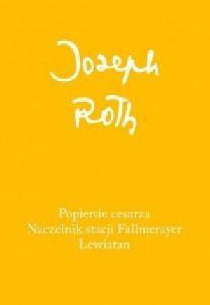 Popiersie cesarza. Naczelnik stacji Fallmerayer. Lewiatan