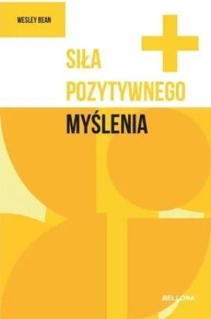 Siła pozytywnego myślenia