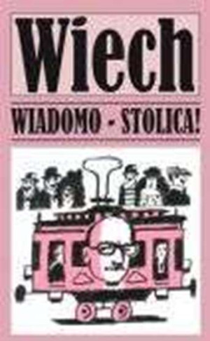 Wiadomo - stolica!