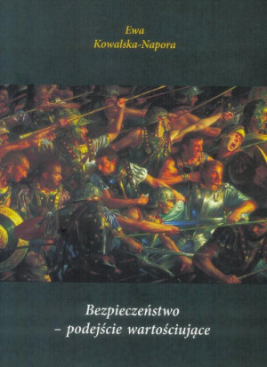 Bezpieczeństwo - podejście wartościujące