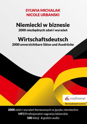 Niemiecki w biznesie. 2000 niezbędnych zdań...