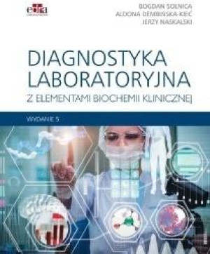 Diagnostyka laboratoryjna z elementami biochemii