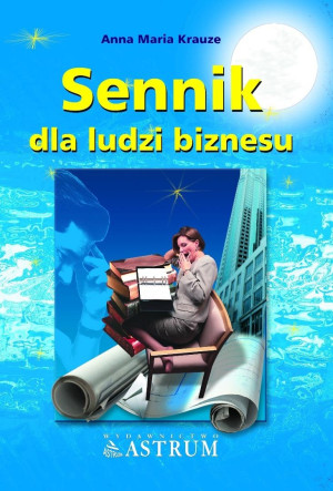 Sennik dla ludzi biznesu