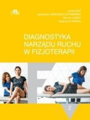 Diagnostyka narządu ruchu T.2