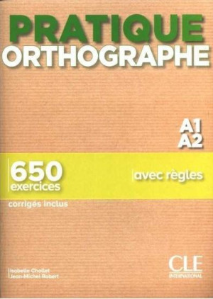 Pratique Orthographe A1/A2 podręcznik + klucz