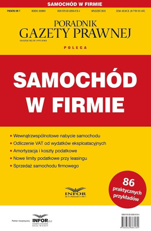 Samochód w firmie. Podatki 7/2025