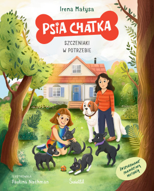 Psia Chatka. Szczeniaki w potrzebie