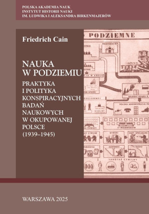 Nauka w podziemiu. Praktyka i polityka...