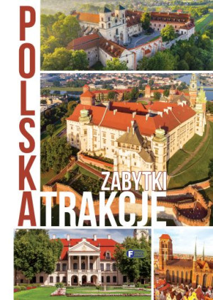 Polska, atrakcje, zabytki