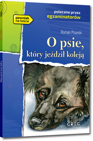 O psie, który jeździł koleją z opracowaniem