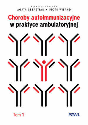 Choroby autoimmunizacyjne w praktyce...