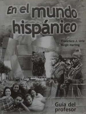 Mundo hispanico guia del profesor
