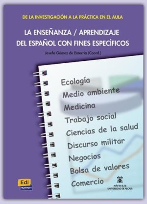Ensenanza aprendizaje del espanol con fines especi